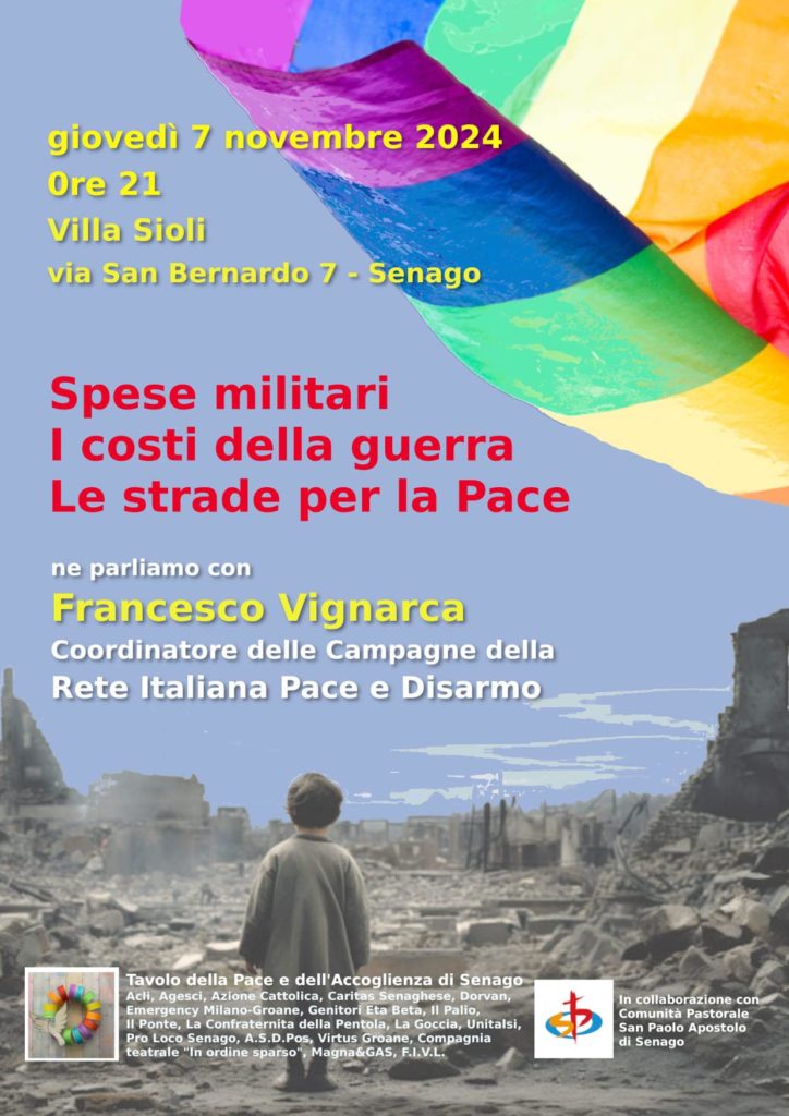 Spese militari. I costi della guerra, le strade per la pace, il 7 novembre a Senago